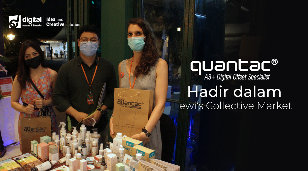 QUANTAC® Hadir dalam Event Lewi's Collective Market